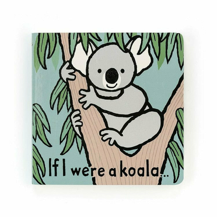 Jellycat, Inc. If I Were A Koala Board Book